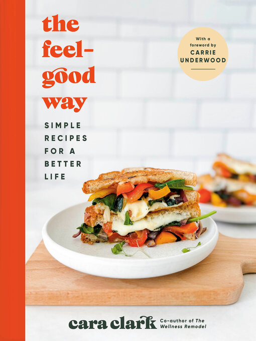 Title details for The Feel-Good Way by Cara Clark - Available